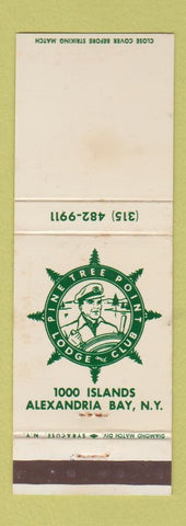 Matchbook Cover - Pine Tree Point Lodge Club Alexandria Bay NY