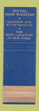 Matchbook Cover - Hotel New Weston New York City WEAR