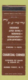 Matchbook Cover - Charcoal Corner Restaurant Dobbs Ferry NY WEAR