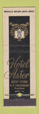 Matchbook Cover - Hotel Astor New York City