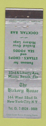 Matchbook Cover - The Hickory House New York City WEAR Miami Beach FL