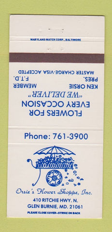 Matchbook Cover - Orsie's Flower Shop Glen Burnie MD 30 Strike