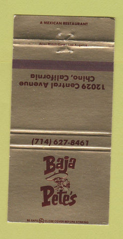 Matchbook Cover - Baja Pete's Chino CA Mexican Restaurant 30 Strike