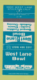 Matchbook Cover - West Lane Bowling Stockton CA WEAR 30 Strike