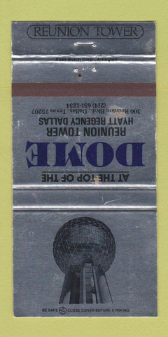 Matchbook Cover - Dome Reunion Tower Hyatt Dallas TX WEAR 30 Strike