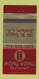 Matchbook Cover - Hong Kong Chinese Restaurant Anaheim CA 30 Strike