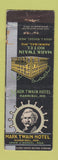 Matchbook Cover - Mark Twain Hotel Hannibal MO WEAR