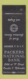 Matchbook Cover - Packers National Bank Omaha NE