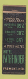 Matchbook Cover - Hotel Pathfinder Fremont NE