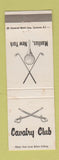 Matchbook Cover - Cavalry Club Manlius NY golf WEAR