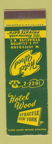 Matchbook Cover - Hotel Wood Syracuse NY