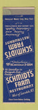 Matchbook Cover - Schmidt's Farm Restaurant Scarsdale NY WEAR