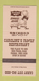 Matchbook Cover - Caroline's Family Restaurant Parma OH 30 Strike