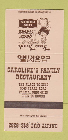 Matchbook Cover - Caroline's Family Restaurant Parma OH 30 Strike