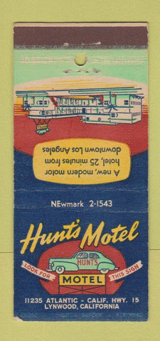 Matchbook Cover - Hunt's Motel Lynwood CA 30 Stick