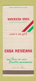 Matchbook Cover - Casa Mexicana Seattle WA Mexican 30 Strike