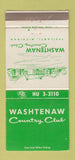 Matchbook Cover - Washtenah Country Club Ypsilanti MI 30 Strike