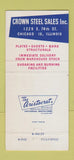 Matchbook Cover - Crown Steel Sales Chicago IL 30 Strike