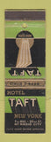 Matchbook Cover - Hotel Taft New York City WORN