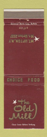 Matchbook Cover - The Old Mill Mount Upton NY