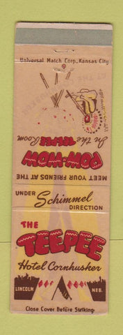 Matchbook Cover - The Teepee Hotel Cornhusker Lincoln NE WORN