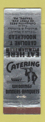 Matchbook Cover - Caroline Moorhead Cakes Trappe PA