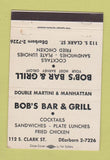 Matchbook Cover - Bob's Bar Grill Chicago IL WHITE 40 Strike
