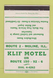 Matchbook Cover - Klif Motel Moline IL 40 Strike