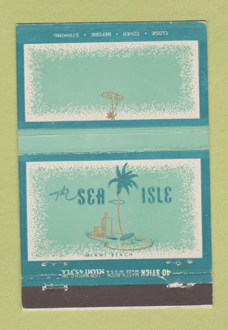 Matchbook Cover - The Sea Isle Miami Beach FL 40 Stick