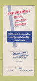 Matchbook Cover - Threshermen's Insurance Fond Du Lac WI 30 Strike
