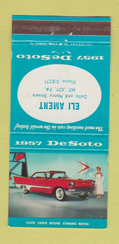 Matchbook Cover - 1957 DeSoto Eli Ament Mount Joy PA 30 Strike