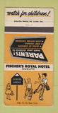 Matchbook Cover - Fischer's Royal Hotel Guelph ON safety WORN 30 Strike