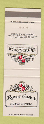 Matchbook Cover - Royal Coach Motor Hotels Dallas Beaumont Houston TX