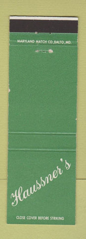 Matchbook Cover - Haussner's Restaurant Baltimore MD