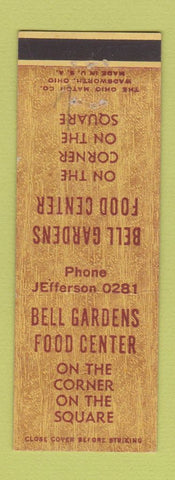 Matchbook Cover - Bell Gardens Food Center CA? Grocery