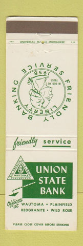Matchbook Cover - Union State Bank Wautoma Plainfield Wild Rose Redgranite WI