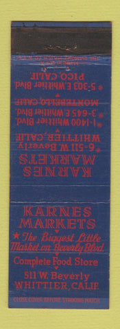 Matchbook Cover - Karnes Market Grocery Whittier Montebello Pico CA WEAR