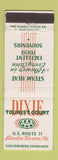 Matchbook Cover - Dixie Tourist Court Steeles Tavern VA WEAR