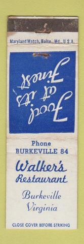Matchbook Cover - Walker's Restaurant Burkeville VA low phone # WORN