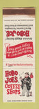 Matchbook Cover - Hobo Joe's Coffee Shops Tucson Phoenix AZ WORN