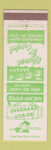Matchbook Cover - Safety Overhead Loads Canteen Company University City MO