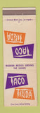 Matchbook Cover - Taco Tienda Mexican Restaurant San Pedro Long Beach CA