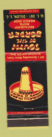 Matchbook Cover - South of the Border Dillon SC WEAR