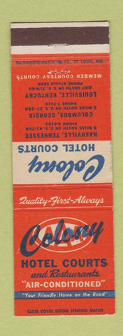 Matchbook Cover - Colony Hotel Courts Louisville KY Columbus GA Nashville WEAR