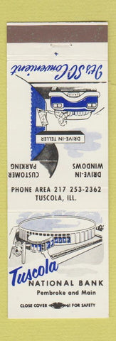 Matchbook Cover - Tuscola National Bank IL