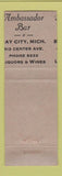 Matchbook Cover - Ambassador Bar Bay City MI MISCUT