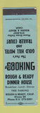 Matchbook Cover - Rough and Ready Dinner House Rough and Ready CA WEAR
