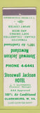 Matchbook Cover - Stonewall Jackson Hotel Clarksburg WV