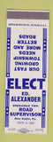 Matchbook Cover - Ed Alexander Road Supervisor New Castle PA 1955 election