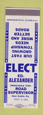 Matchbook Cover - Ed Alexander Road Supervisor New Castle PA 1955 election